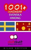 1001+ Ovningar Svenska - Hmong di Gilad Soffer edito da Createspace