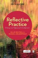 Reflective Practice di Gillie Bolton, Russell Delderfield edito da SAGE Publications Ltd