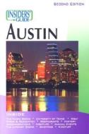 Insiders' Guide To Austin di Hilary Hylton, Cam Rossie edito da Rowman & Littlefield