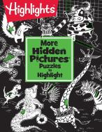 More Hidden Pictures (R) Puzzles to Highlight di HIGHLIGHTS edito da Highlights Press