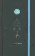 Le Snob: Tailoring di Simon Crompton edito da Hardie Grant Books
