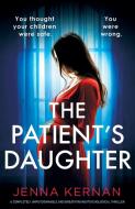 The Patient's Daughter di Jenna Kernan edito da BOOKOUTURE