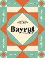 Bayrut di Hisham Assaad edito da Smith Street Books