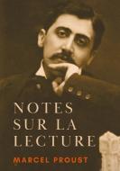 Notes sur la lecture di Marcel Proust edito da Books on Demand