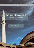Islam's Renewal di Derek Hopwood edito da Springer International Publishing