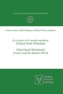 La science et le monde moderne d'Alfred North Whitehead? edito da De Gruyter