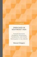Open Data in Southeast Asia di Manuel Stagars edito da Springer-Verlag GmbH