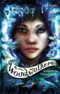 Woodwalkers (2). Gefährliche Freundschaft di Katja Brandis edito da Arena Verlag GmbH