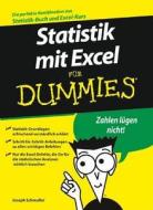 Statistik Mit Excel Fur Dummies di Joseph Schmuller edito da John Wiley And Sons Ltd