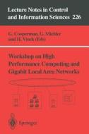 Workshop on High Performance Computing and Gigabit Local Area Networks edito da Springer Berlin Heidelberg
