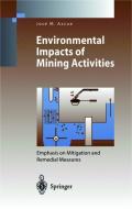 Environmental Impacts of Mining Activities edito da Springer Berlin Heidelberg