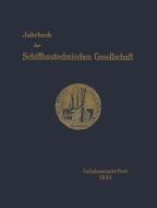 Jahrbuch der Schiffbautechnischen Gesellschaft di Schiffbautechnischen Gesellschaft edito da Springer Berlin Heidelberg