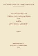 Mitteilungen aus den Forschungslaboratorien der AGFA, Leverkusen-München di Ulrich Haberland edito da Springer Berlin Heidelberg