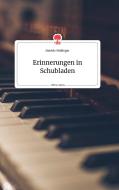 Erinnerungen in Schubladen. Life is a Story - story.one di Daniela Simlinger edito da story.one publishing