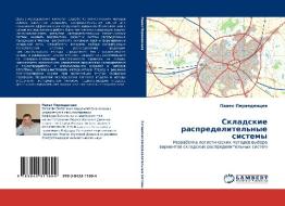 Skladskie  raspredelitel'nye sistemy di Pawel Perwedencew edito da LAP LAMBERT Academic Publishing