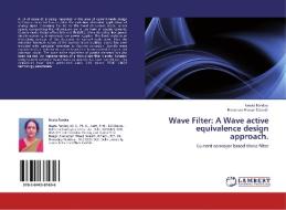 Wave Filter: A Wave active equivalence design approach. di Neeta Pandey, Hanuman Prasad Solanki edito da LAP Lambert Acad. Publ.
