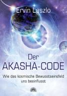 Der Akasha-Code di Ervin Laszlo edito da Via Nova, Verlag