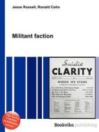 Militant Faction edito da Book On Demand Ltd.