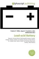 Lead-acid Battery edito da Alphascript Publishing