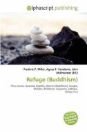 Refuge (buddhism) edito da Betascript Publishing