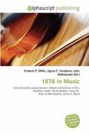 1878 In Music edito da Alphascript Publishing