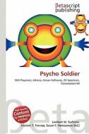 Psycho Soldier edito da Betascript Publishing