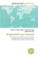 Brightwell-cum-sotwell edito da Alphascript Publishing