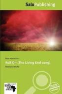 Roll On (the Living End Song) edito da Crypt Publishing