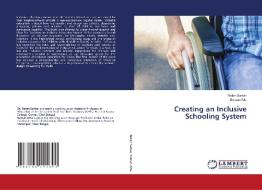 Creating an Inclusive Schooling System di Ratan Sarkar, Suman Atta edito da LAP LAMBERT Academic Publishing