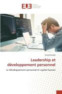 Leadership et développement personnel di Samy Ntumba edito da Éditions universitaires européennes