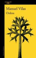 Ordesa (Spanish Edition) di Manuel Vilas edito da ALFAGUARA