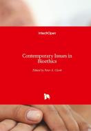 Contemporary Issues in Bioethics edito da IntechOpen