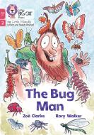 The Bug Man di Zoe Clarke edito da HarperCollins Publishers