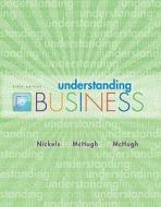 Understanding Business di William G. Nickels, James McHugh, Susan McHugh edito da Mcgraw-hill Education - Europe