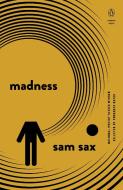 Madness di Sam Sax edito da Penguin Putnam Inc