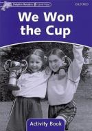 Dolphin Readers Level 4: We Won the Cup Activity Book di Craig Wright edito da OUP Oxford