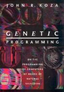 Genetic Programming di John R. Koza edito da Mit Press Ltd