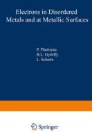 Electrons in Disordered Metals and at Metallic Surfaces edito da SPRINGER NATURE