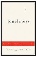 Loneliness di John T. Cacioppo edito da Ww Norton & Co
