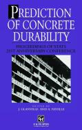 Prediction of Concrete Durability di Spon, Glanville, Adam M. Neville edito da Taylor & Francis Ltd