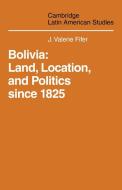 Bolivia di J. Valerie Fifer edito da Cambridge University Press