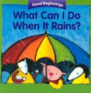 What Can I Do When It Rains? di American Heritage Dictionary edito da Houghton Mifflin