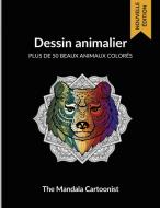Dessin Animalier di Leo Stone edito da Livian