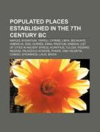 Populated Places Established In The 7th di Source Wikipedia edito da Books LLC, Wiki Series