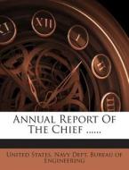 Annual Report of the Chief ...... edito da Nabu Press