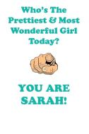 SARAH is The Prettiest Affirmations Workbook Positive Affirmations Workbook Includes di Affirmations World edito da Positive Life