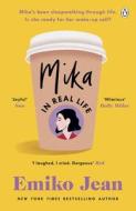 Mika In Real Life di Emiko Jean edito da Penguin Books Ltd (UK)