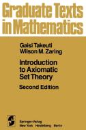 Introduction to Axiomatic Set Theory di G. Takeuti, W. M. Zaring edito da Springer New York