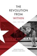 The Revolution from Within edito da Duke University Press Books