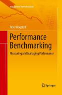 Performance Benchmarking di Peter Bogetoft edito da Springer US